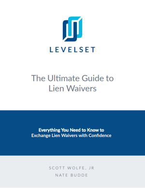 Lien Waivers Ultimate Guide | Confidence Signing Lien Waivers